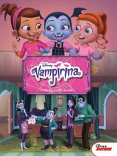kniha Vampirina - Príbehy podľa seriálu, Egmont 2018
