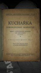 kniha Kuchařka československé hospodyně Sbírka vyzkoušených předpisů pro občanskou kuchyni, Milotický hospodář 1926