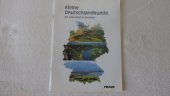 kniha Kleine Deutschlandkunde Ein erdkundlicher Überblick, Fraus 1993