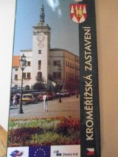 kniha Kroměřížská zastavení, Město Kroměříž 2006