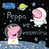 kniha Peppa Pig - Ve vesmíru, Egmont 2022