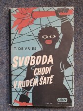 kniha Svoboda chodí v rudém šatě [Román], Sfinx, Bohumil Janda 1948