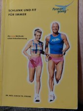 kniha Schlank und fit fur immer Die neue methode  vitale, Forever young 1991