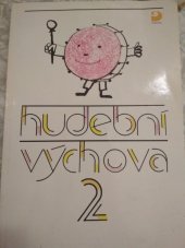 kniha Hudební výchova 2 pro druhý ročník základní (obecné) školy, Fortuna 1994