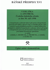 kniha Báňské předpisy úplné znění s komentářem., Montanex 2012