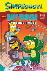 kniha Simpsonovi Bart Simpson - Výrobce hvězd, Crew 2018