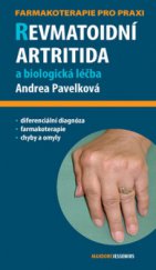 kniha Revmatoidní artritida a biologická léčba průvodce ošetřujícího lékaře, Maxdorf 2009