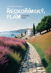 kniha Řeckořímský flám, Akcent 2024