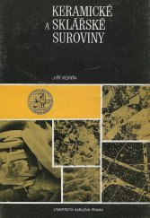 kniha Keramické a sklářské suroviny, Univerzita Karlova 1982