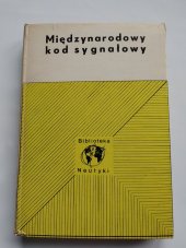 kniha Miedzynarodowy kod sygnatovy, Wydawnictvo Morskie 1975