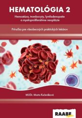 kniha Hematológia 2 Príručka pre všeobecných praktických lekárov, Raabe 2025