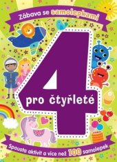 kniha Zábava se samolepkami pro čtyřleté Věk 4+, Svojtka 2021