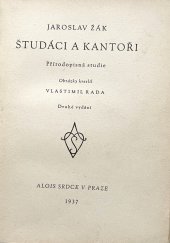 kniha Študáci a kantoři přírodopisná studie, Alois Srdce 1937