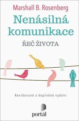 kniha Nenásilná komunikace Řeč života, Portál 2022