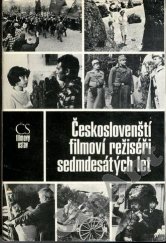 kniha Českoslovenští filmoví režiséři sedmdesátých let, Československý filmový ústav 1983