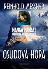 kniha Osudová hora Nanga Parbat - bratrova smrt a samota, Brána 2003