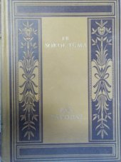 kniha Pan závodní Díl druhý původní román o třech dílech z ovzduší vlády mamonu : třetí samostatná část ostravské trilogie "Černé království"., Julius Albert 1929