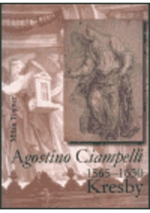 kniha Agostino Ciampelli, 1565-1630 kresby, Muzeum umění Olomouc 2000