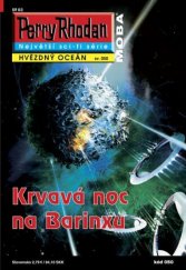 kniha Perry Rhodan Krvavá noc na Barinxu, MOBA 2009