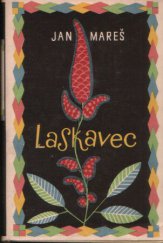 kniha Laskavec, Československý spisovatel 1956