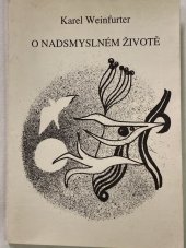 kniha O nadsmyslném životě Jakub Böhme: Rozmluva Mistra se žákem. Napsáno roku 1622, Stanovum 1992