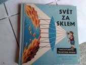 kniha Svět za sklem, SNDK 1959