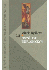 kniha První list Tesalonickým, Centrum biblických studií 2007