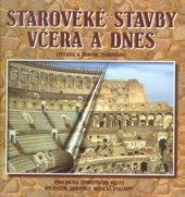 kniha Starověké stavby včera a dnes, Fortuna Libri 1999