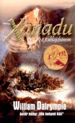 kniha Xanadu cesta za Kublajchánem, Metafora 2004