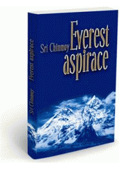 kniha Everest aspirace vrchol vnitřního hledání, Madal Bal 2003