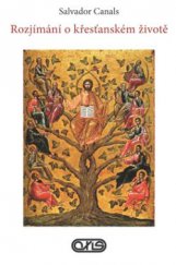 kniha Rozjímaní o křesťanském životě, Axis 2017