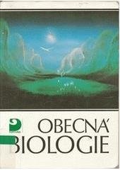 kniha Obecná biologie úvodní učební text pro 1. roč. gymnázií, Fortuna 1992