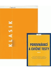 kniha Jdu na vysokou školu. [4 porovnávací testy, 6 hodin testování, SCIO 2008