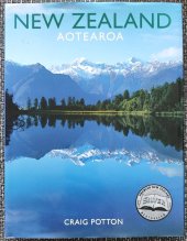 kniha New Zealand AOTEAROA, Craig Potton Publishing 2003