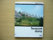 kniha Terasové domy Určeno [také] žákům stř. i vys. odb. škol, SNTL 1976