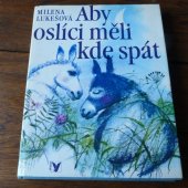 kniha Aby oslíci měli kde spát [pro děti od 3 let], Albatros 1986