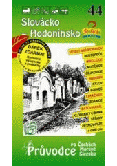 kniha Slovácko - Hodonínsko, S & D 2005