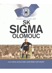 kniha SK Sigma Olomouc, CPress 2004