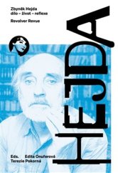 kniha Zbyněk Hejda dílo – život - reflexe, Revolver Revue 2026