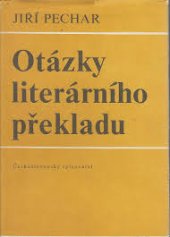 kniha Otázky literárního překladu, Československý spisovatel 1986