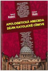 kniha Apologetická abeceda dějin katolické církve, Sypták 2018