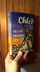 kniha Chléb pro dvě miliardy lidí hospodářsko-politická studie, E. Beaufort 1939