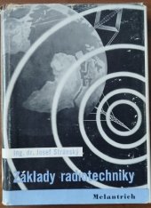 kniha Základy radiotechniky. I, - Elektronky, Melantrich 1941