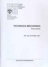 kniha Technická mechanika řešené příklady, Zdeněk Novotný 2006
