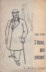 kniha S Bohem, pane profesore!, Fr. Borový 1936