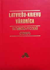kniha Lotyšsko - ruský slovník Latyšsko - russkij slovar´, Avots 1998