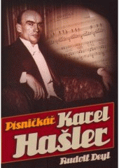 kniha Písničkář Karel Hašler, XYZ 2007