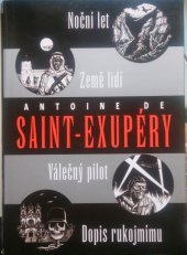 kniha Noční let Země lidí ; Válečný pilot ; Dopis rukojmímu, BB/art 2000