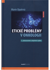 kniha Etické problémy v onkologii, Maxdorf 2022