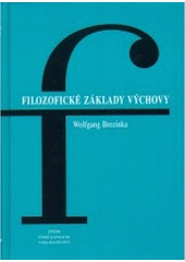 kniha Filozofické základy výchovy, Zvon 1996